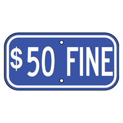 $50 Fine Sign