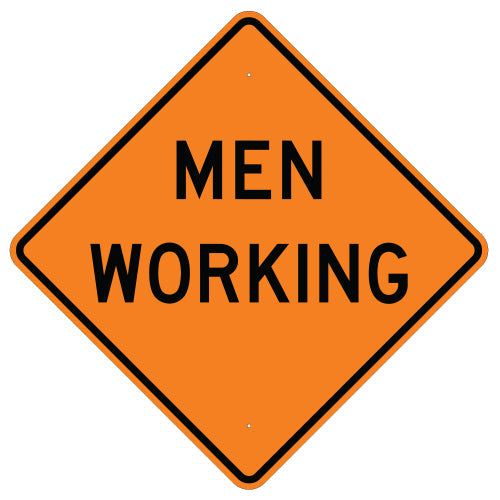 Men Working Sign
