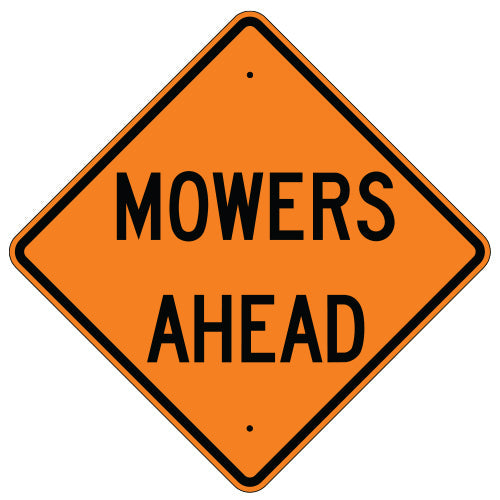 Mowers Ahead Sign