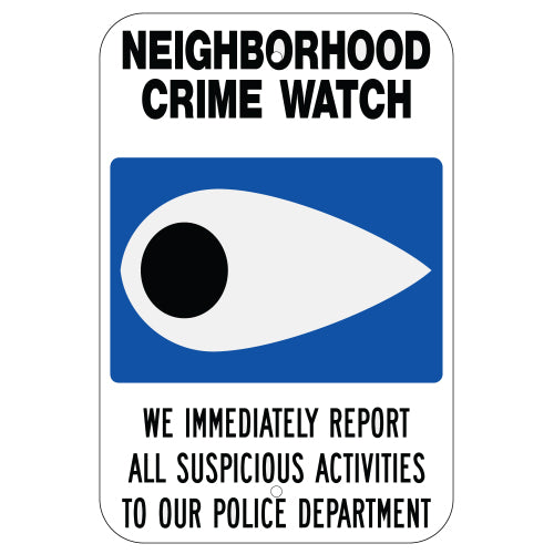 Neighborhood Crime Watch Sign