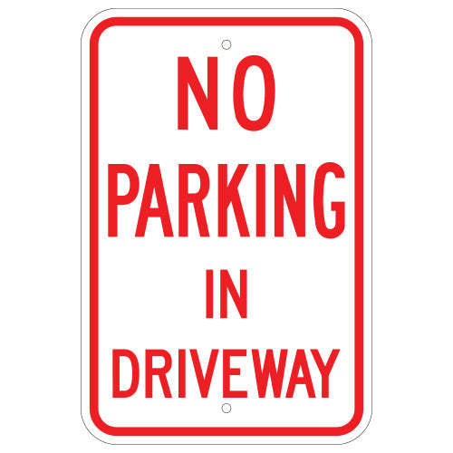 No Parking In Driveway Sign