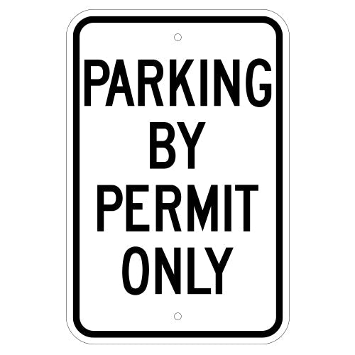 Parking By Permit Only Sign