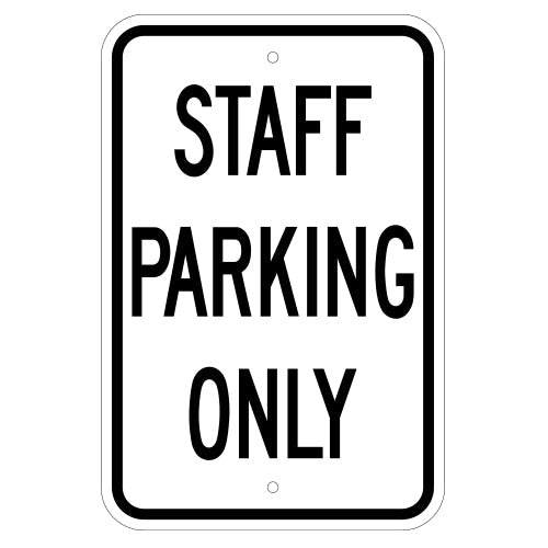 Staff Parking Only Sign