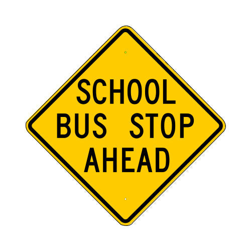 School Bus Stop Ahead Sign